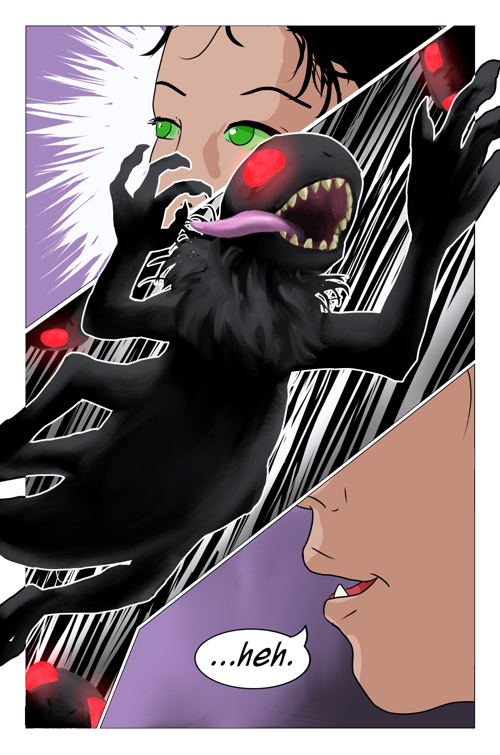 Maybe she imagined that monster in one of those silly little clown outfits they make for dogs, and that's why she said "heh." It's amusing, but not funny enough to actually warrant a full-on laugh. Maybe she imagined that monster in one of those silly little clown outfits they make for dogs, and that's why she said "heh." It's amusing, but not funny enough to actually warrant a full-on laugh.